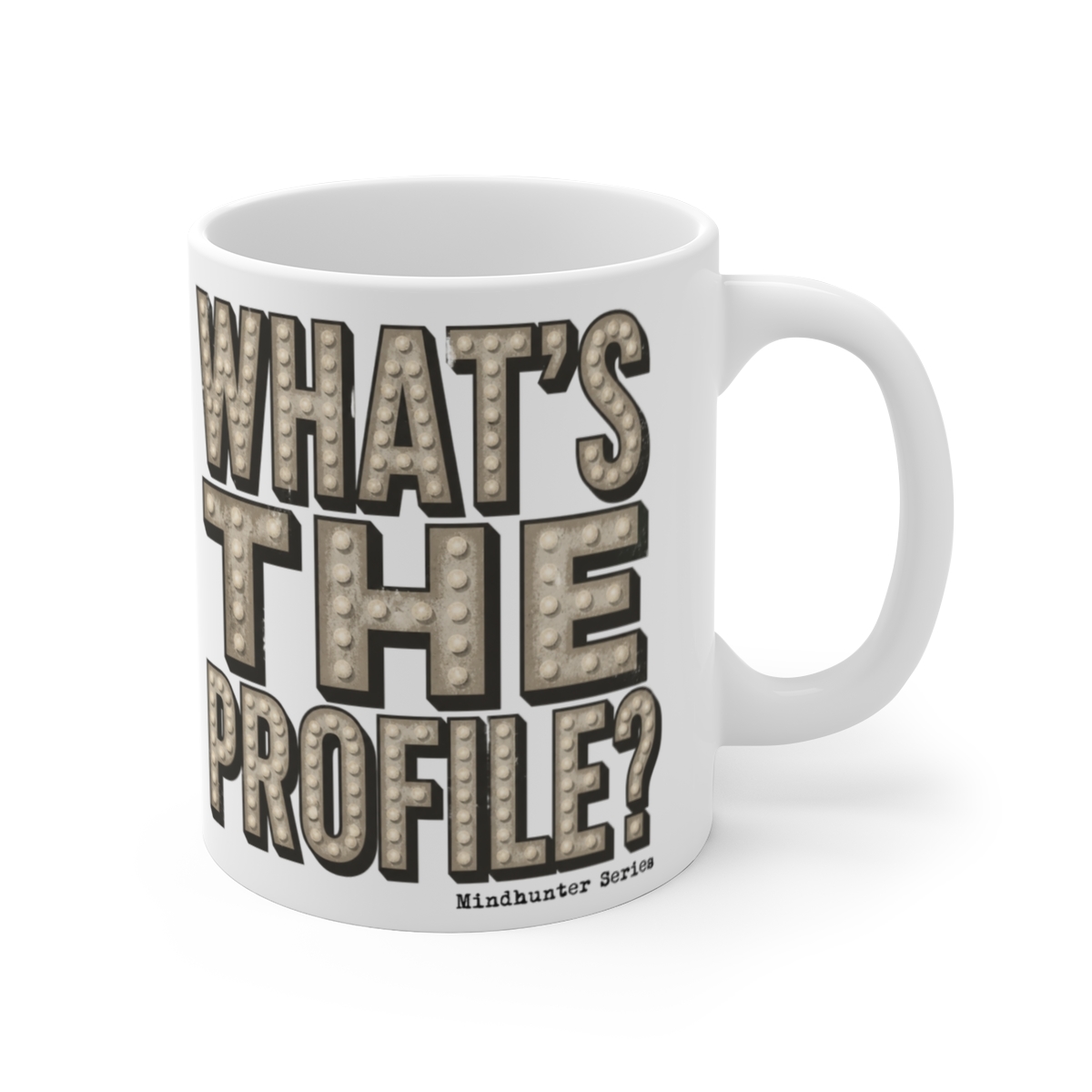 Mindhunter The Profile? Mug