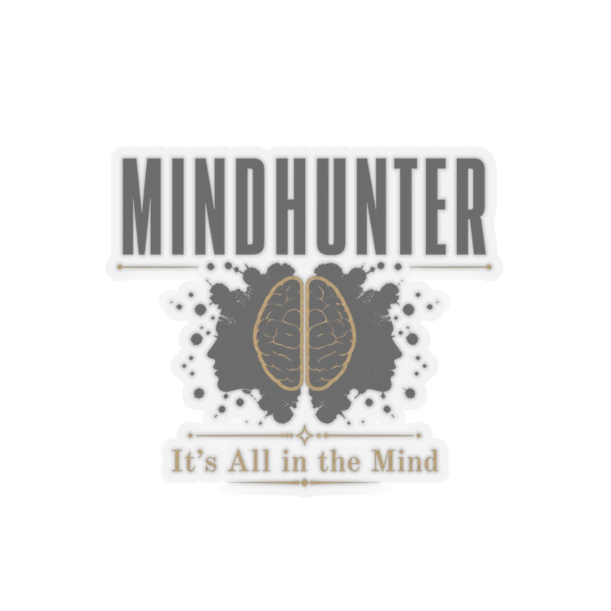 Mindhunter "All in the Mind" Sticker