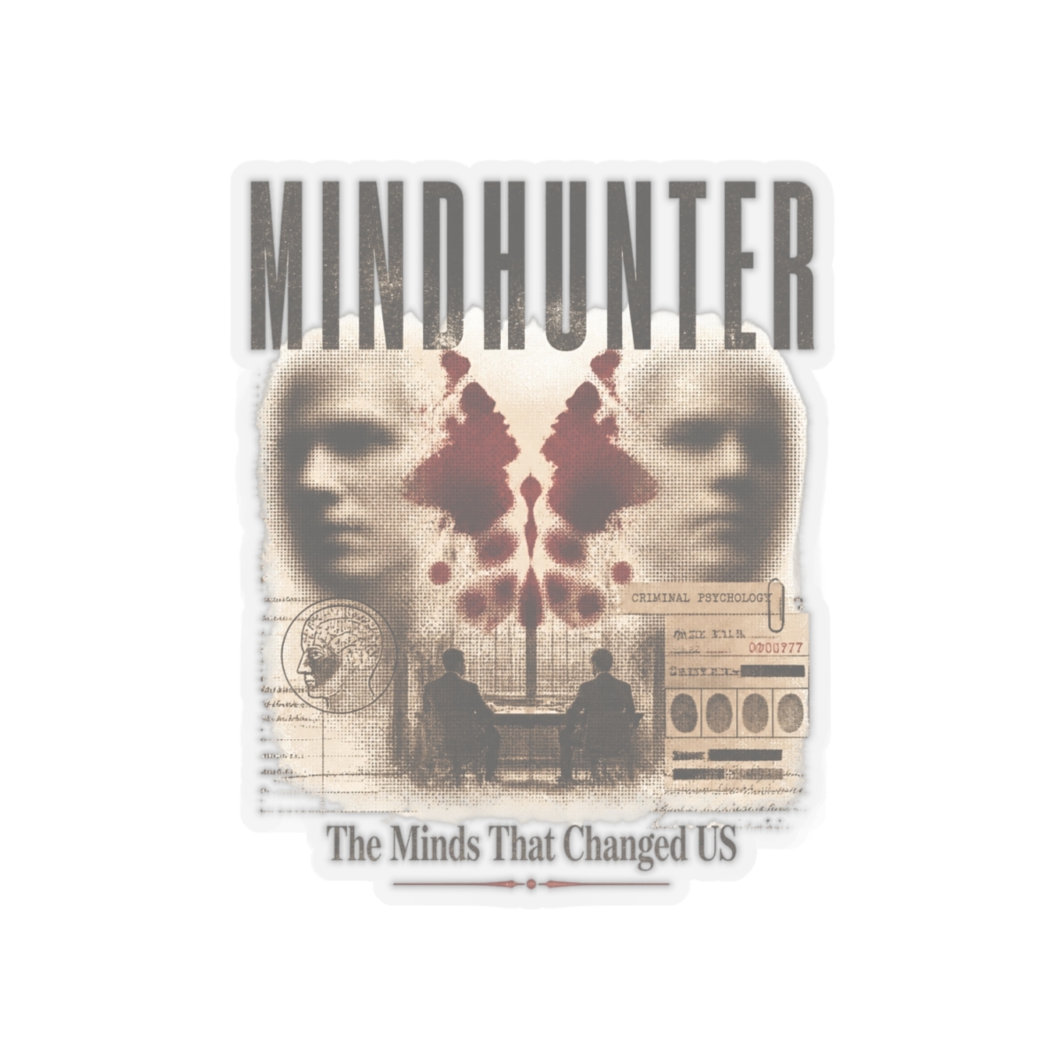 Mindhunter "The Minds That Changed US" Sticker