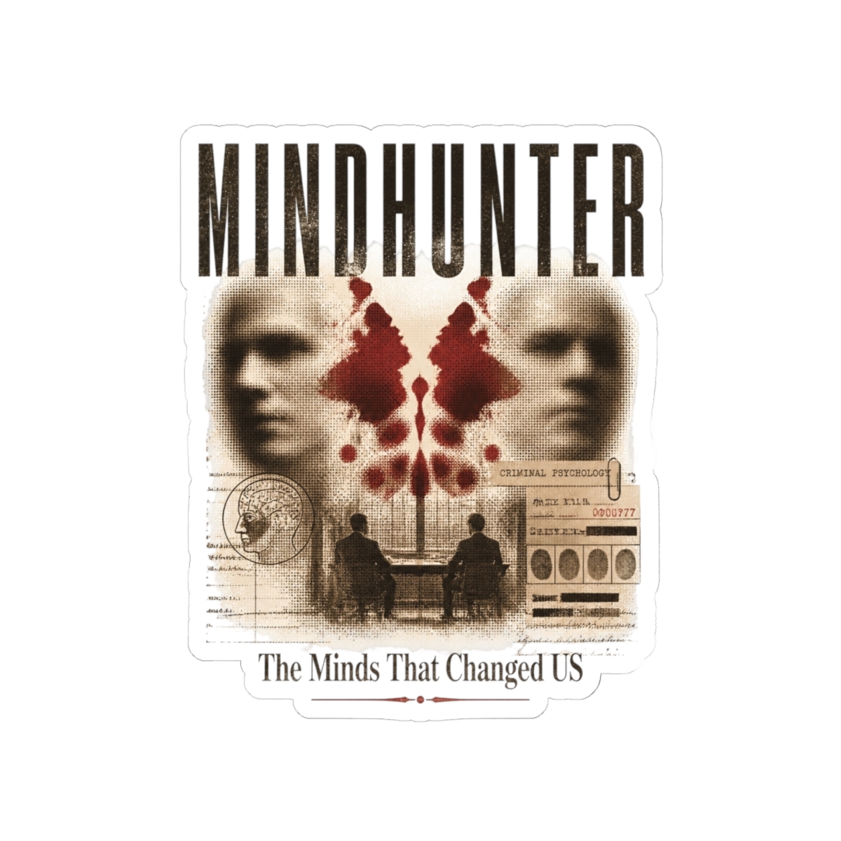 Mindhunter "The Minds That Changed US" Sticker — official Mindhunter Stickers